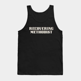 Recovering Methodist Tank Top